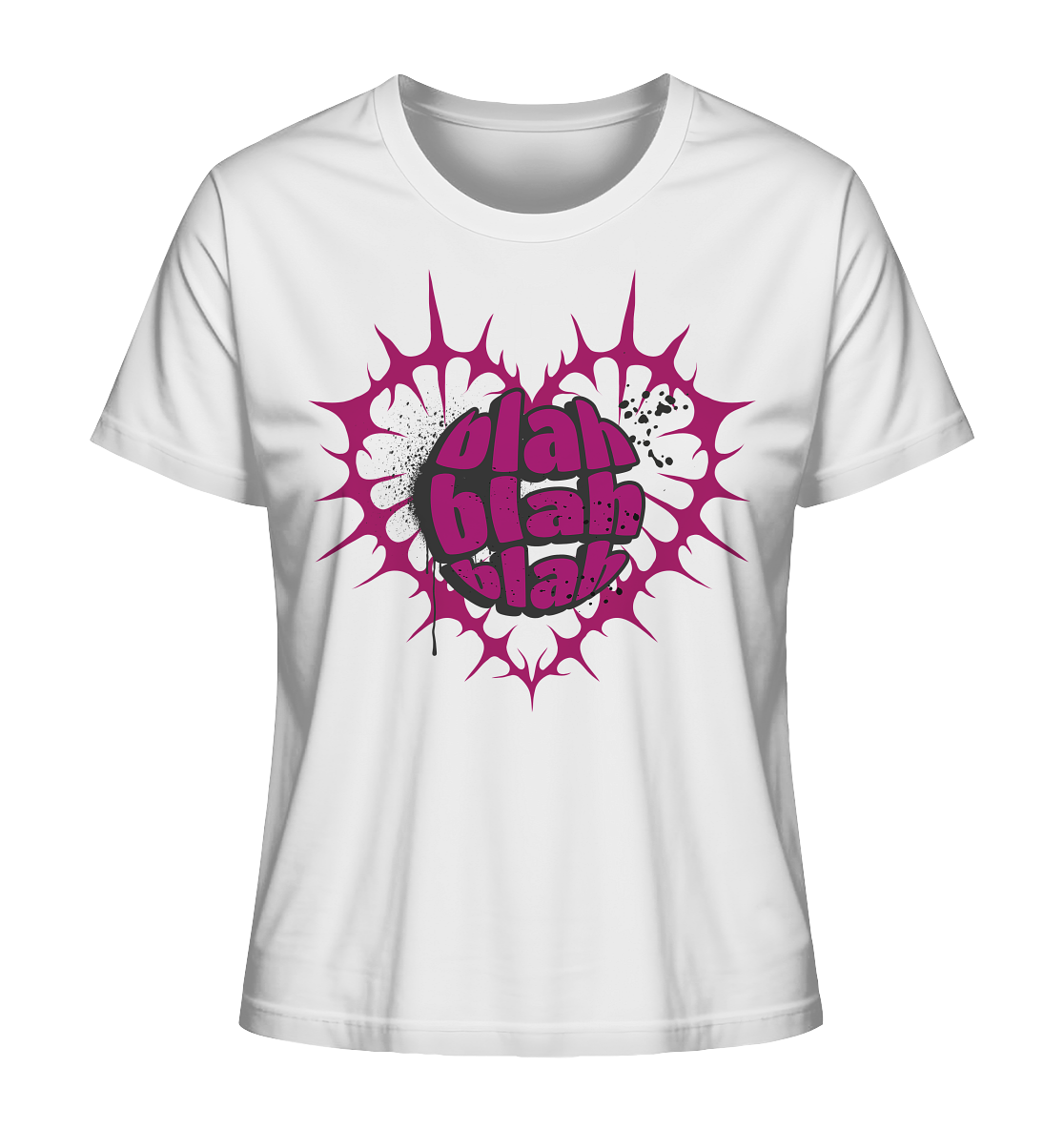 "Blah Blah Blah" Statement Tee - Ladies Organic Shirt