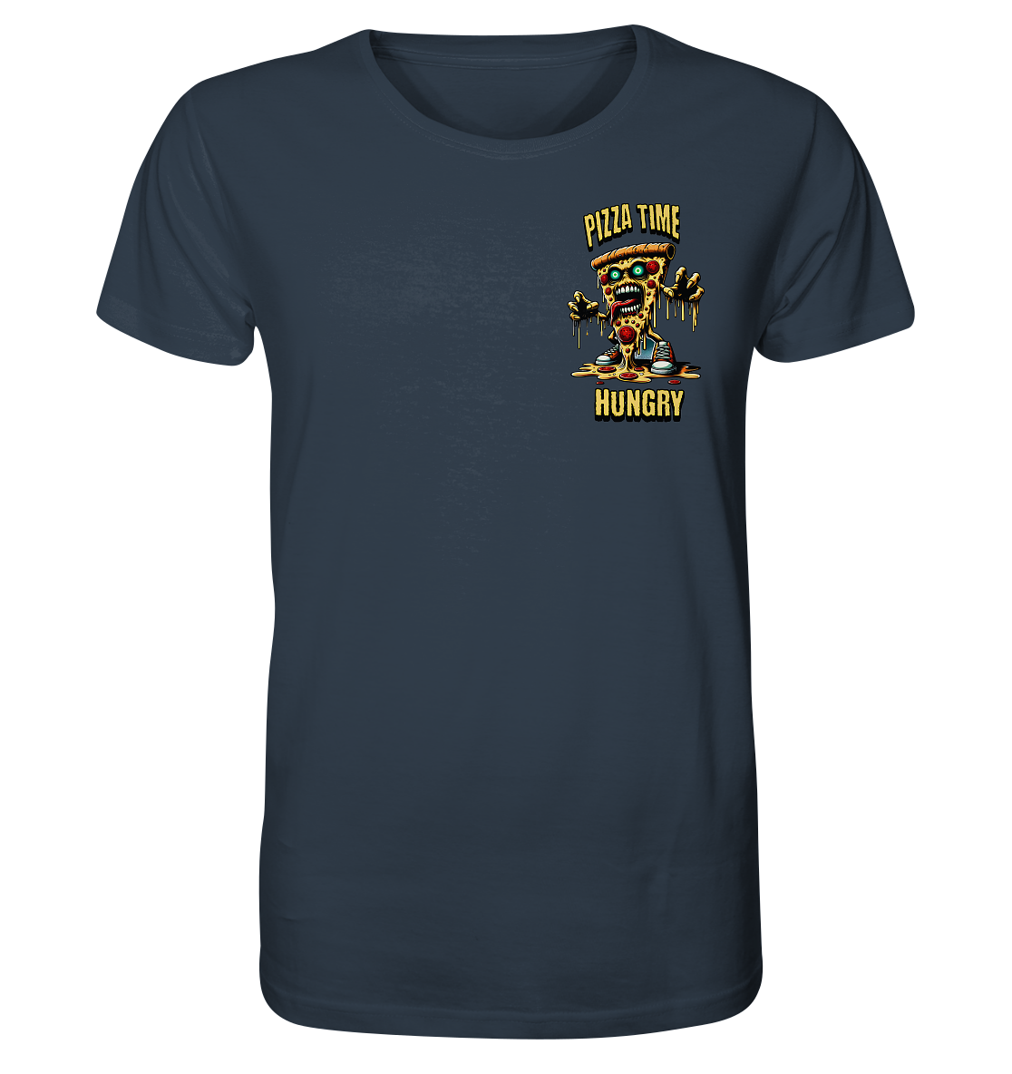 Pizza Time Hungry - Organic Shirt